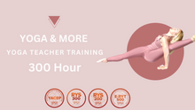 Load image into Gallery viewer, Online 300-Hour Yoga Teacher Training